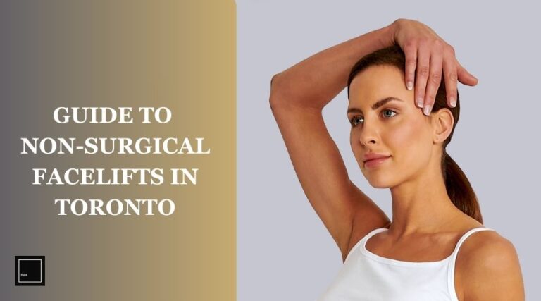 Non Surgical Facelifts Toronto