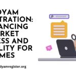 Udyam Registration Enhancing Market Access and Visibility for SMEs